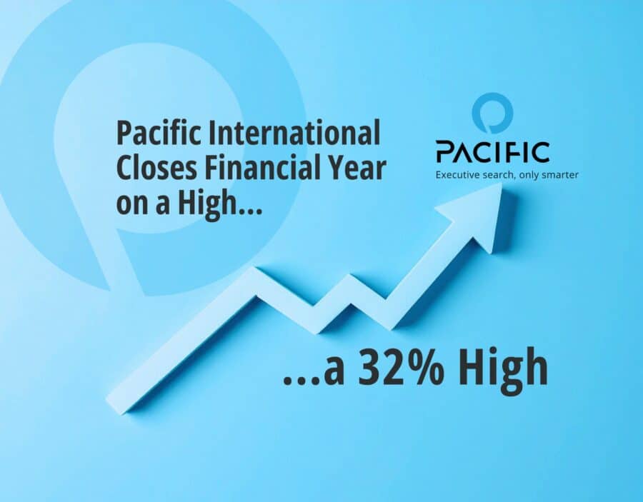 A rising arrow graph with text stating "Pacific International Closes Financial Year on a High... a 32% High" and the Pacific Executive Search logo.
